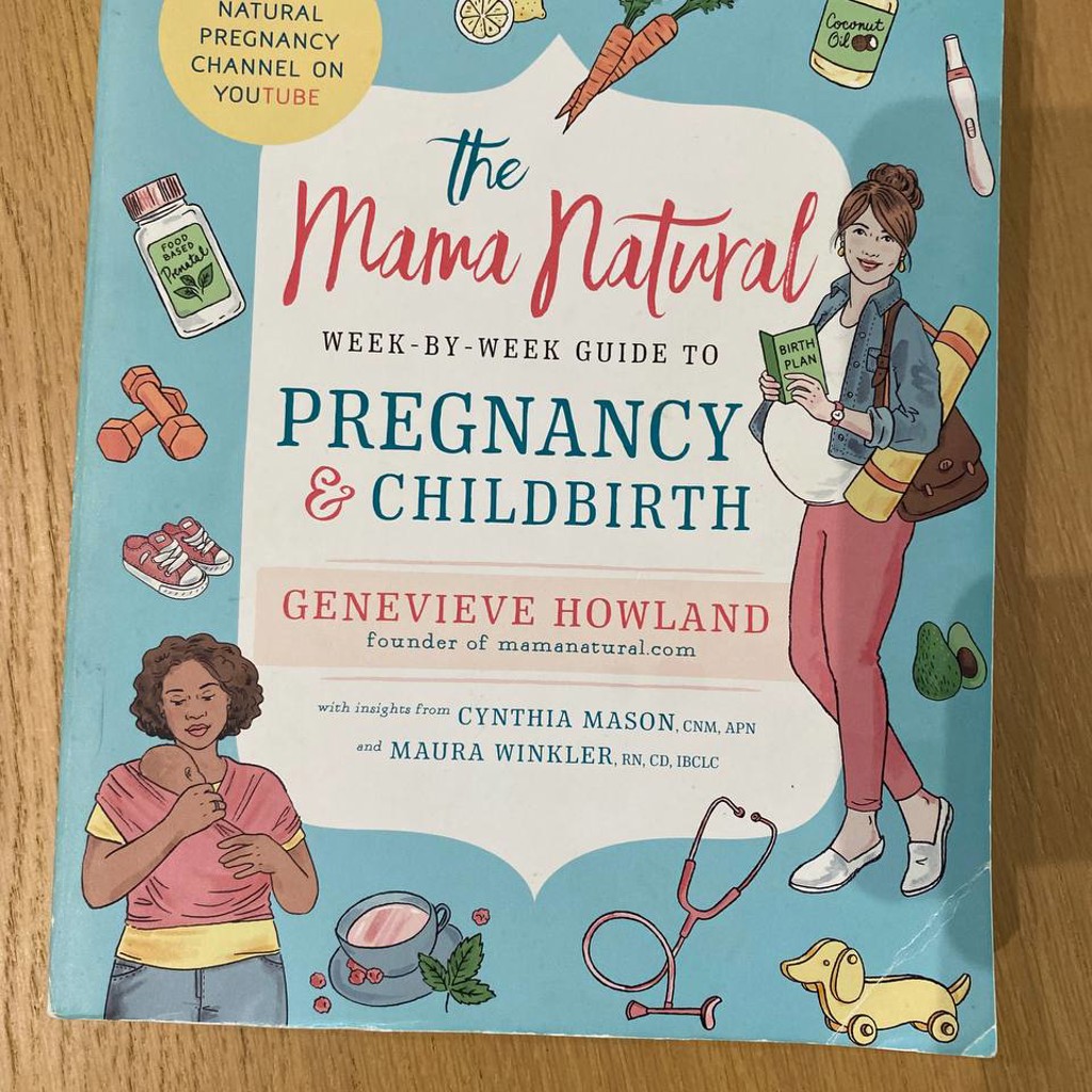 The Mama Natural week-by-week guide to pregnancy and childbirth