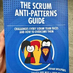 The Scrum Anti-Patterns Guide - фото 2